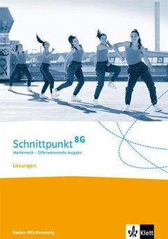 Cover Schnittpunkt Mathematik 8G. Differenzierende Ausgabe Baden-Württemberg ab 2015. Lösungen Klasse 8 (G-Niveau)
