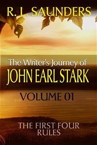 The Writer's Journey of John Earl Stark 01 (Parody & Satire) (eBook, ePUB) - L. Saunders, R.
