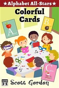 Alphabet All-Stars: Colorful Cards (eBook, ePUB) - Gordon, Scott