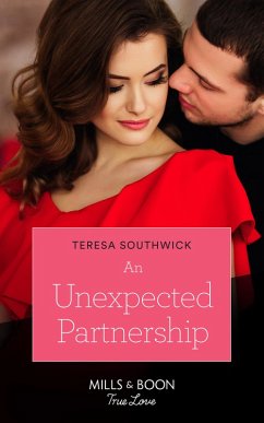 An Unexpected Partnership (Mills & Boon True Love) (eBook, ePUB) - Southwick, Teresa
