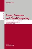 Green, Pervasive, and Cloud Computing