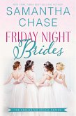 Friday Night Brides (Enchanted Bridal, #1) (eBook, ePUB)