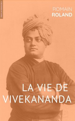 La vie de Vivekananda (eBook, ePUB) - Rolland, Romain
