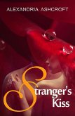 Stranger's Kiss (eBook, ePUB) Stranger's Kiss (eBook, ePUB)