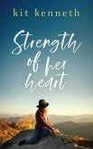 Strength of Her Heart (eBook, ePUB) Strength of Her Heart (eBook, ePUB)