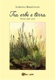 Tra erbe e terra (eBook, ePUB)