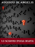 Lo scoppio d'una Berta (eBook, ePUB)