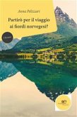 Partirò per il viaggio ai fiordi norvegesi? (eBook, ePUB)