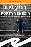 Il rumeno di Porta Venezia (eBook, ePUB)