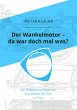 Der Wankelmotor - da war doch mal was? - Bild 1