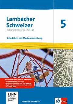 Lambacher Schweizer Mathematik 5 - G9. Arbeitsheft plus Lösungsheft und Lernsoftware Klasse 5. Ausgabe Nordrhein-Westfalen ab 2019
