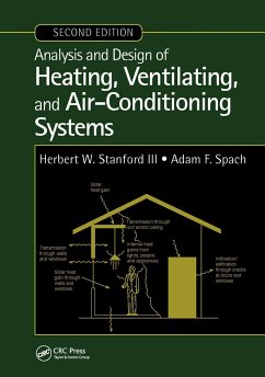 Analysis and Design of Heating, Ventilating, and Air-Conditioning Systems, Second Edition - Stanford, Herbert W; Spach, Adam F