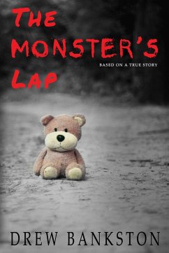 The Monster's Lap - Bankston, Drew