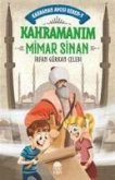 Kahramanim Mimar Sinan - Kahraman Avcisi