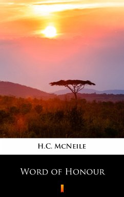 Word of Honour (eBook, ePUB) - McNeile, H.C.