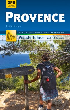 Provence Wanderführer Michael Müller Verlag (eBook, ePUB) - Nestmeyer, Ralf