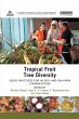 Tropical Fruit Tree Diversity - Bild 1