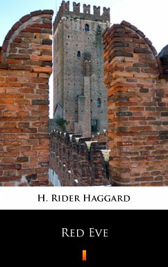 Red Eve (eBook, ePUB) - Haggard, H. Rider