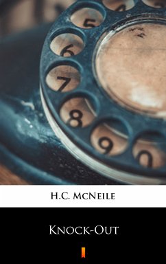 Knock-Out (eBook, ePUB) - McNeile, H.C.