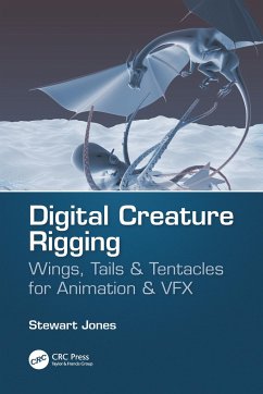Digital Creature Rigging - Jones, Stewart