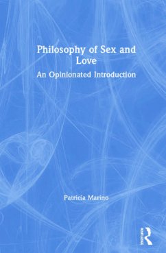 The Philosophy of Sex - Marino, Patricia