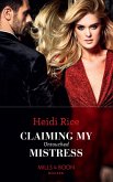 Claiming My Untouched Mistress (Mills & Boon Modern) (eBook, ePUB)