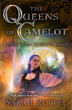 Lynet: Under Camelot's Banner (eBook, ePUB) - Zettel, Sarah