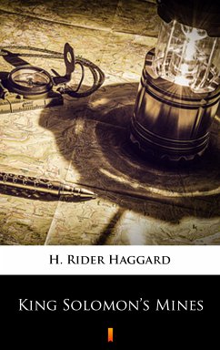 King Solomon’s Mines (eBook, ePUB) - Haggard, H. Rider