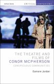 The Theatre and Films of Conor McPherson (eBook, PDF) The Theatre and Films of Conor McPherson (eBook, PDF)