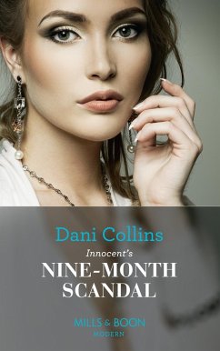 Innocent's Nine-Month Scandal (Mills & Boon Modern) (One Night With Consequences, Book 52) (eBook, ePUB) - Collins, Dani