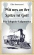 Mit uns an der Spitze ist Gott (eBook,... - Bild 1