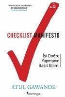 Checklist Manifesto - Isi Dogru Yapmanin Basit Bilimi - Gawande, Atul