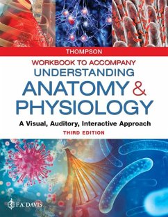 Workbook to Accompany Understanding Anatomy & Physiology - Thompson, Gale Sloan
