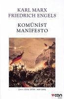 Komünist Manifesto - Marx, Karl; Engels, Friedrich