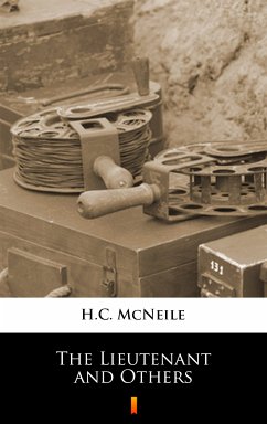 The Lieutenant and Others (eBook, ePUB) - Mcneile, H. C.