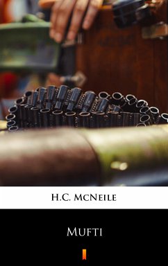 Mufti (eBook, ePUB) - McNeile, H.C.