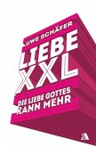Liebe XXL (eBook, ePUB)