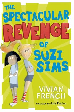 The Spectacular Revenge of Suzi Sims - French, Vivian