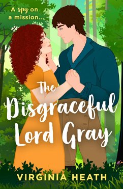 The Disgraceful Lord Gray (eBook, ePUB) - Heath, Virginia