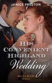 His Convenient Highland Wedding (Mills & Boon Historical) (The Lochmore Legacy, Book 1) (eBook, ePUB) His Convenient Highland Wedding (Mills & Boon Historical) (The Lochmore Legacy, Book 1) (eBook, ePUB)