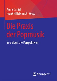 Die Praxis der Popmusik (eBook, PDF)