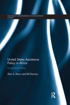 United States Assistance Policy in Africa - Divon, Shai A; Derman, Bill