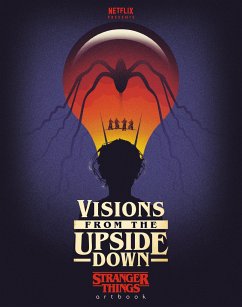 Visions from the Upside Down: Stranger Things Artbook - Netflix