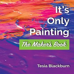 It's Only Painting - Blackburn, Tesia