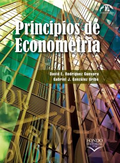 Principios de Econometría (eBook, PDF) - Rodríguez Guevara, David E.; González Uribe, Gabriel J.