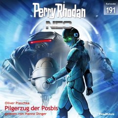Pilgerzug der Posbis / Perry Rhodan - Neo Bd.191 (MP3-Download) - Plaschka, Oliver