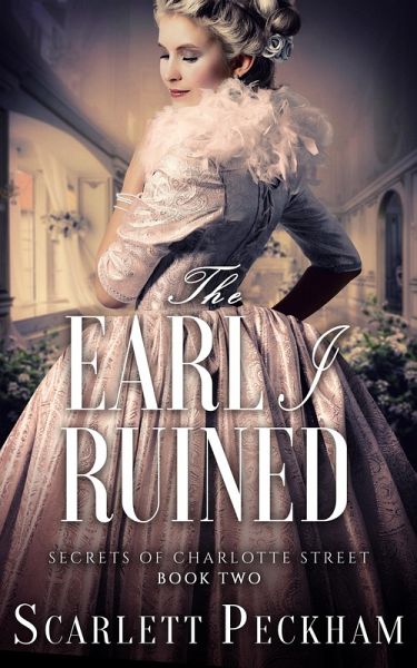 Earl I Ruined (eBook, ePUB) Earl I Ruined (eBook, ePUB)