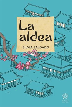 La aldea (eBook, ePUB) - Salgado, Silvia