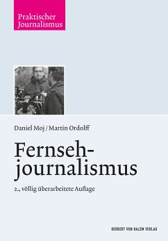 Fernsehjournalismus (eBook, PDF) - Ordolff, Martin; Moj, Daniel