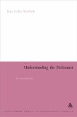Understanding the Holocaust (eBook, ePUB)